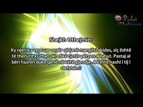 A i pranohet haxhi atij të cilit bën shirk për shkak të injorancës?!