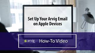 Set Up Your Arvig Email on Apple