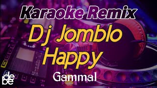Download lagu Karaoke Dj Jomblo Happy Memang Pilihan Hati Gamma 1 Viral Tik Tok Remix 2021 mp3