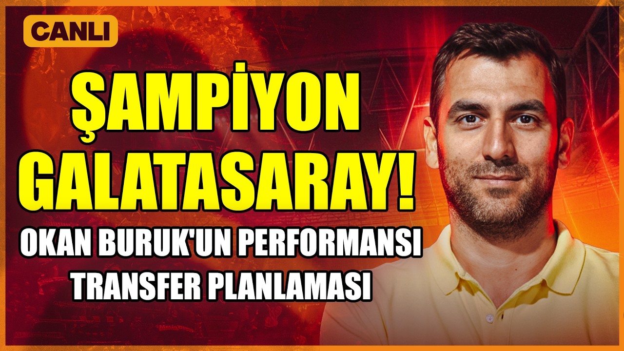 Hüseyin Kıyıcı - 90+ Kıyıcı | Şampiyon Galatasaray, Okan Buruk’un Performansı, Transfer Planlaması