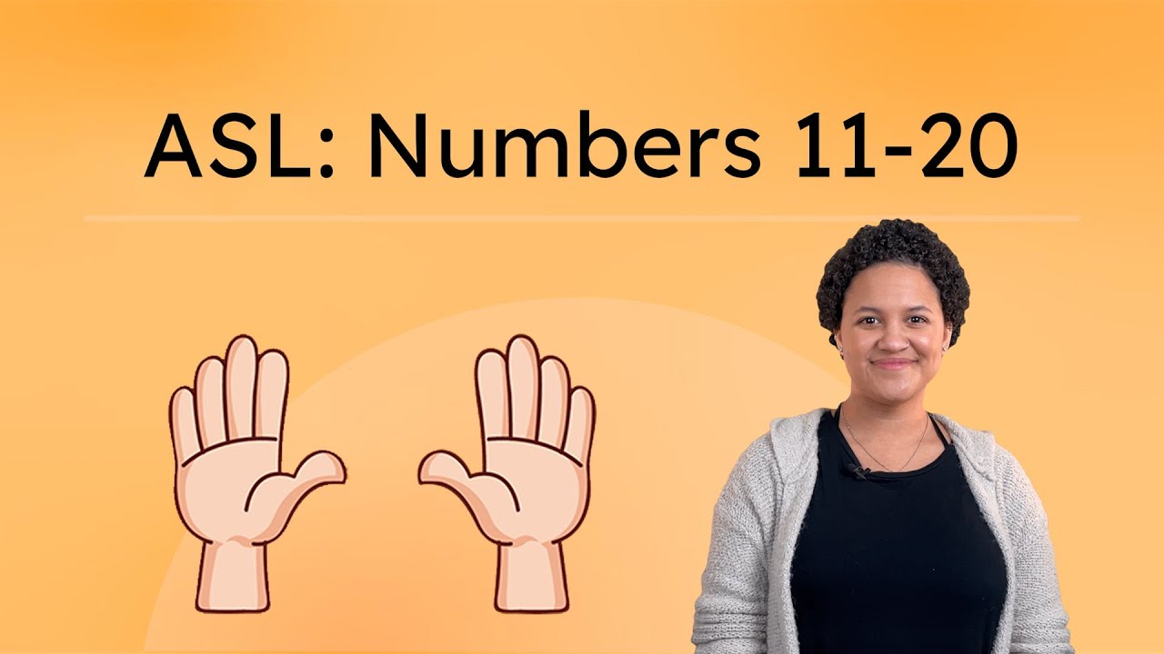 ASL: Numbers 11-20 - Sign Numbers 11 to 20 in ASL