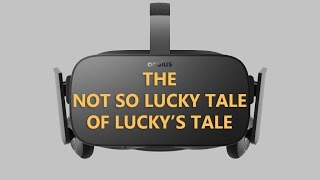 VR Platformer: A Not-So Lucky Tale