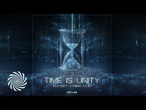 Kleysky & Mind Void - Time Is Unity