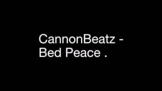 Bed Peace (Jersey Club Remix) @Cannonbeatz