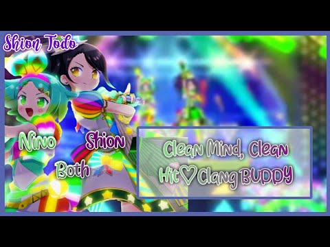 Idol Time PriPara - Clean Mind Clean Hit♡Clang BUDDY - Shion Todo & Nino Nijiro - Full & Lyrics