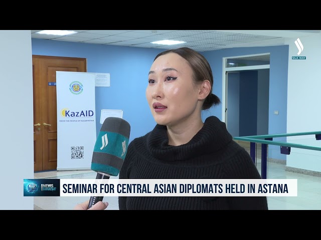 Seminar for Central Asian diplomats held in Astana