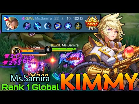 22 Kills Kimmy MVP 15,2 Point! - Top 1 Global Kimmy by Ms.Samira - Mobile Legends