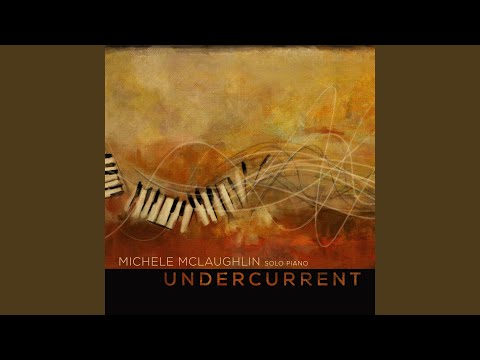 download lagu mp3 mp4 Michele Mclaughlin Undercurrent, download lagu Michele Mclaughlin Undercurrent gratis, unduh video klip Michele Mclaughlin Undercurrent