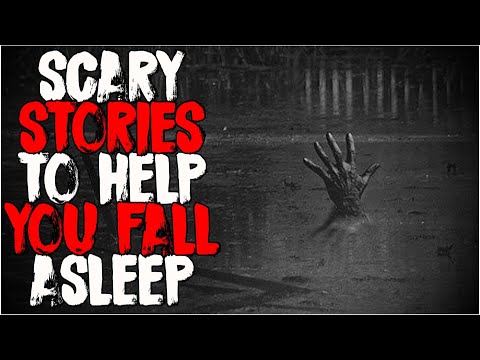 Scary Stories To Help You Sleep (Best Of February 2021)