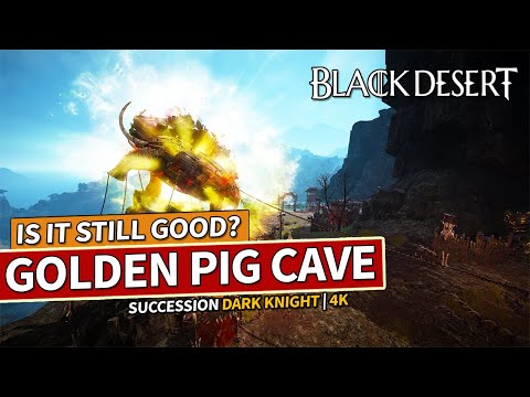 Is Golden Pig Cave Still Worth It? | Succession Dark Knight | Black Desert 4K