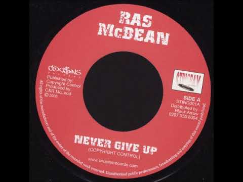 Ras McBean - Never Give Up