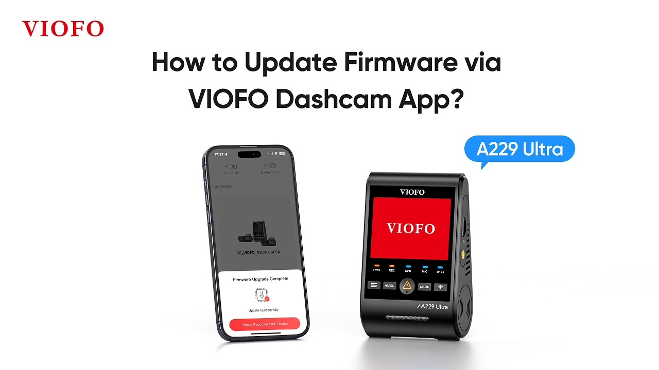 How to Update Firmware via VIOFO Dashcam App?