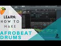 How To Make Afrobeat Drums In FL Studio 20 All You Need To Know