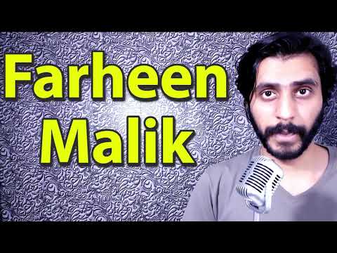 How To Pronounce Farheen Malik