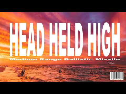 Head Held High - (NEW SONG)