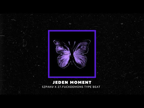 Szpaku x 27.FUCKDEMONS Type Beat "Jeden moment" (prod. jarØ)