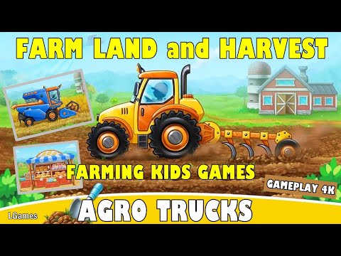 , title : 'Agro Trucks - Farm Land and Harvest - Farming Kids Games (ALL LEVELS / full gameplay)'