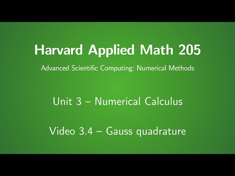 Harvard AM205 video 3.4 - Gauss quadrature