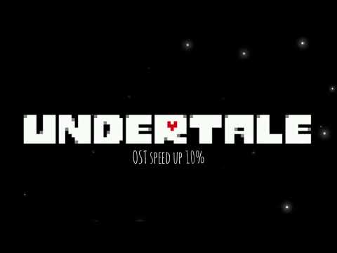 Undertale OST - For the Fans (speed up 10%)