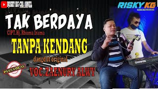 Download lagu Tak Berdaya TANPA KENDANG Versi Dangdut Koplo Pegon Plus Vokal mp3 Download lagu Tak Berdaya TANPA KENDANG Versi Dangdut Koplo Pegon Plus Vokal mp3