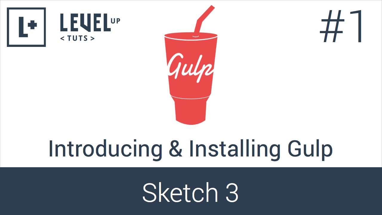 Learning Gulp #1 - Installing & Introducing Gulp