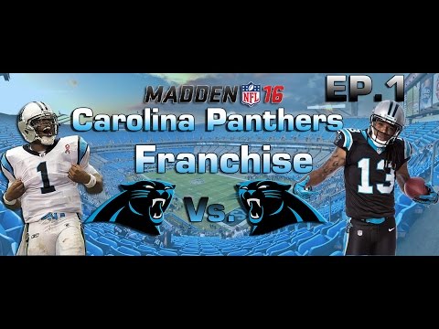 Madden NFL 16 PS4 | Carolina Panthers Franchise EP.1: A New Era