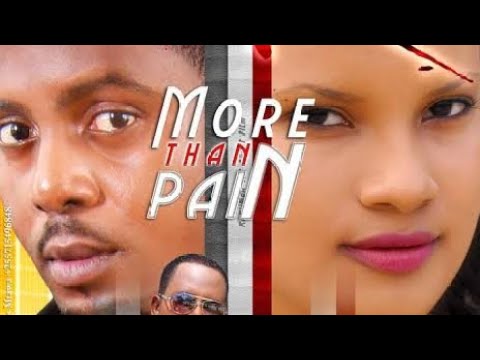 More Than Pain PART 1 | Bongo Movie | Kanumba, Rose Ndauka, Lisa Jensen, Mzee Magari.