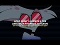Hazbin Hotel Addict Silva Hound Ft Michael Kovach Chi Chi Official Video Español Lyrics