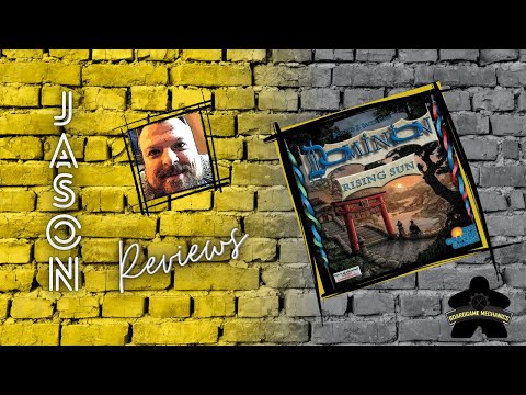 The Boardgame Mechanics Review Dominion: Rising Sun