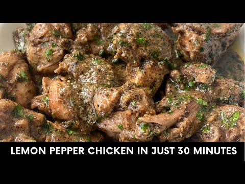 LEMON PEPPER CHICKEN RECIPE IN JUST 30 MINUTES | INDIAN LEMON PEPPER CHICKEN
