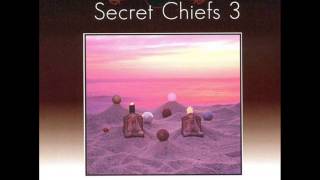 secret chiefs 3 - white as they come