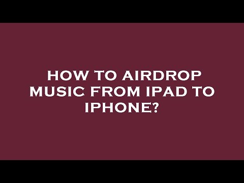 How to airdrop music from ipad to iphone?