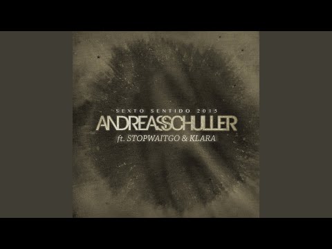 Sexto Sentido 2015 (feat. StopWaitGo & Klara)