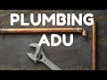 This Is How To Pass ADU Plumbing Inspection