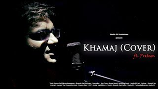 Khamaj | Fuzon | Shafqat Amanat Ali | Cover | ft Pritam | HD