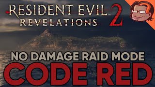 Resident Evil: Revelations 2 Raid Mode Walkthrough [Code Red]
