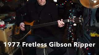 Video thumbnail for 1977 Fretless Gibson Ripper Bass Demo by Capsule Music