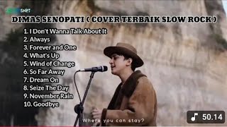 Download lagu DIMAS SENOPATI(KUMPULAN COVER SLOW ROCK TERBAIK) mp3 Download lagu DIMAS SENOPATI(KUMPULAN COVER SLOW ROCK TERBAIK) mp3