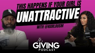People treat you different when your lady is UNATTRACTIVE!  with @karlousmiller