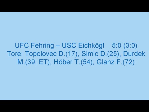 UFC Fehring – USC  Eichkögl  5:0 (3:0)