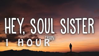 Download lagu [1 HOUR 🕐 ] Train - Hey, Soul Sister (Lyrics) mp3