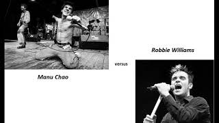 Manu Chao vs Robbie Williams - Bongo Bong