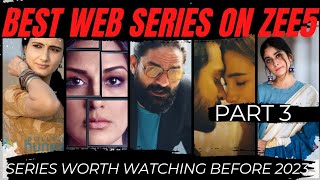 ZEE5 ORIGINALS TOP 10 BEST MIND BLOWING HINDI WEB SERIES || HINDI WEB SERIES 2022 | PART 3