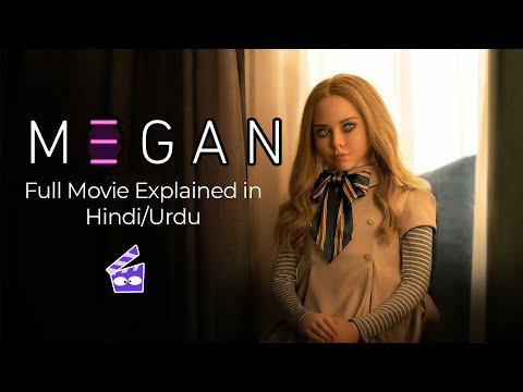 M3gan (2023) | Full Movie Explained in Hindi/Urdu | Megan Film Full Summarized
