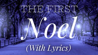 The First Noel (with lyrics) - The most Beautiful Christmas carol / hymn