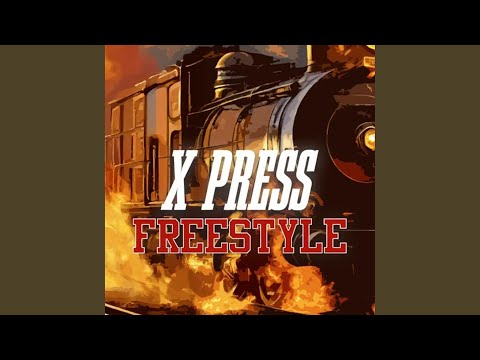X PRESS FREESTYLE (LIVE) (feat. EDDAY & LESTEF KFJ)