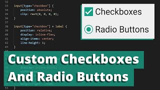 Create Custom Checkboxes And Radio Buttons Using HTML And CSS