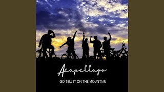 Go Tell It On The Mountain