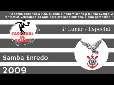 Gaviões da Fiel 2009 - SAMBAS ENREDO