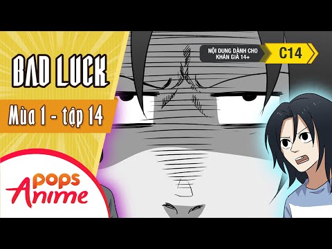 Bad Luck Mùa 1 - Tập 14 - Cuộc Quyết Đấu - Lời Nguyền Tuổi 17